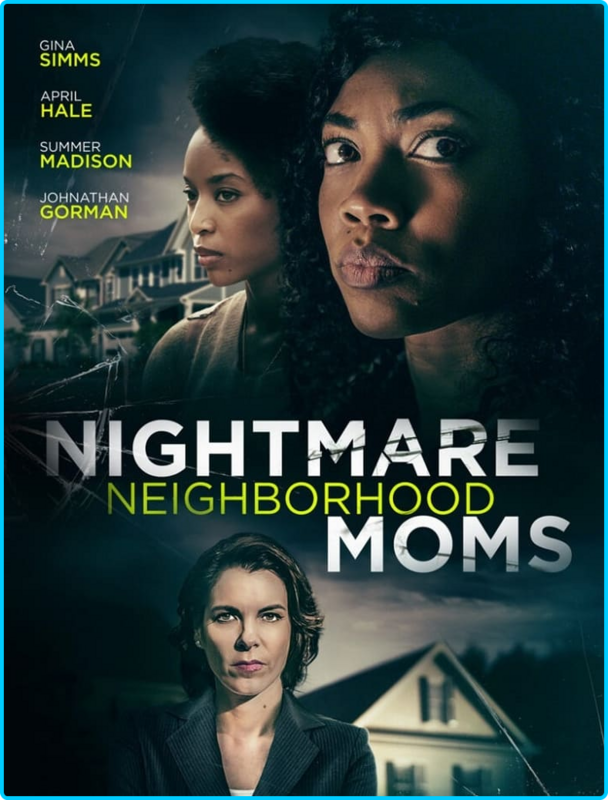 Nightmare-Neighborhood-Moms-2022-720p-HDRip-800-MB-x264-Galaxy-RGTGx.png