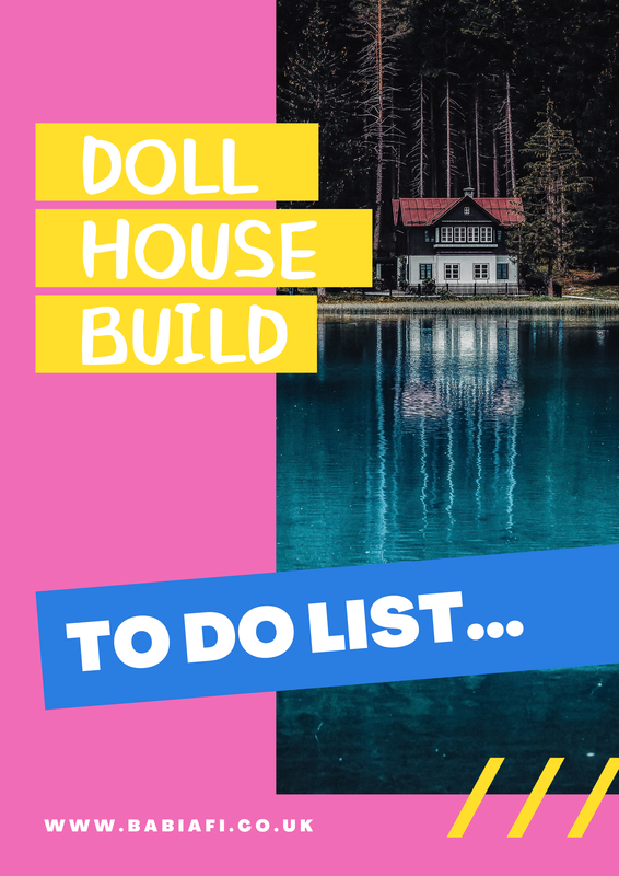 Doll House Build To Do List