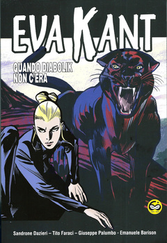 Supplemento a il Grande Diabolik n. 1 2023 - Eva Kant quando Diabolik non c'era (2023)