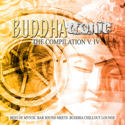 VA - Buddhatronic The Compilation Vol. IV (2019)