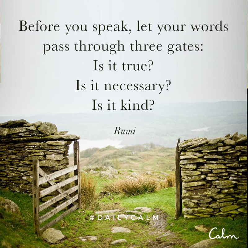 three things BEFORE u speak