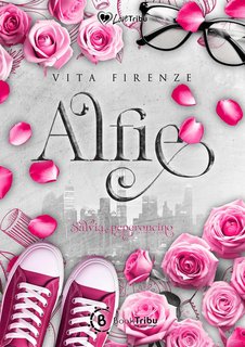 Vita Firenze - Salvia e Peperoncino Series Vol. 1. Alfie (2024)