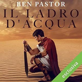 Ben Pastor - Il ladro d'acqua (2018) .mp3 - 64 kbps