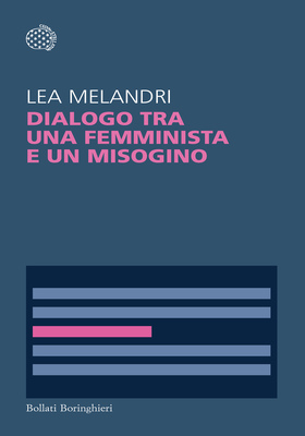 Lea Melandri - Dialogo tra una femminista e un misogino (2025)