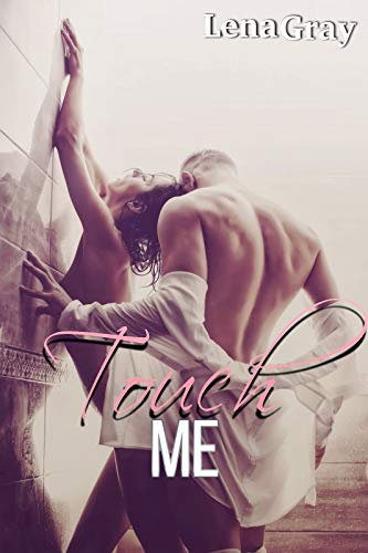 Lena Gray – Touch Me (2020)