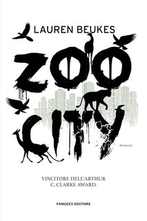 Lauren Beukes - Zoo City (2024)