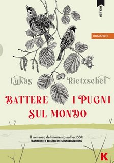 Lukas Rietzschel - Battere i pugni sul mondo (2023)