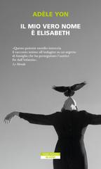 Adèle Yon – Il mio vero nome è Elisabeth (2026)