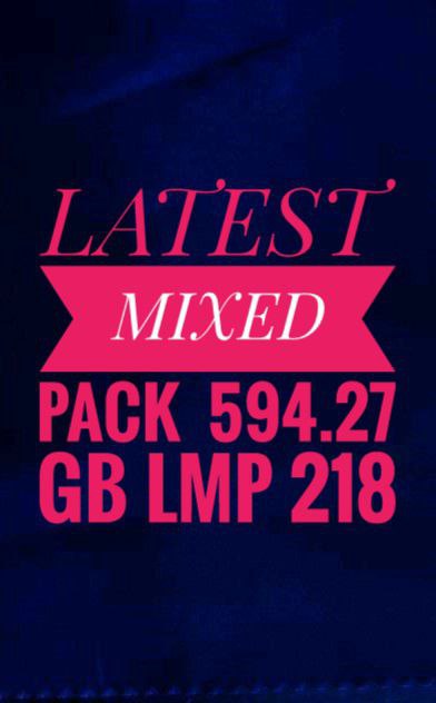 LATEST MIXED PACK -594.27 GB LMP 218