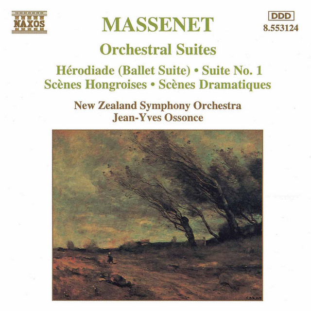 Jean-Yves Ossonce, New Zealand Symphony • Jules Massenet - Orchestral Suites (1995) .flac  48.0 kHz 24 bits