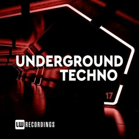 VA - Underground Techno Vol.17 (2023)