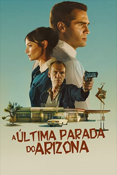 A Última Parada no Arizona (2024) WEB-DL 1080p Dual Áudio