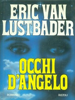 Eric Van Lustbader - Occhi d'angelo (1992)