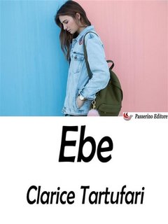Clarice Tartufari - Ebe (2021)