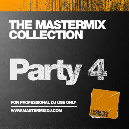 775375bf 1050 4616 8ade c78a418bd9a1 - VA - The Mastermix Collection - Party Vol.4 (2022)