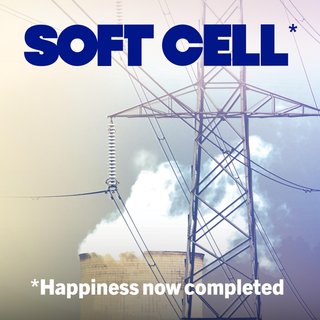 Soft-Cell-Happiness-Now-Completed-2024.j