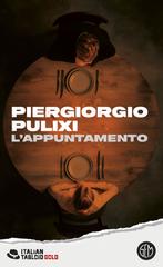 Piergiorgio Pulixi – L’appuntamento (2026)