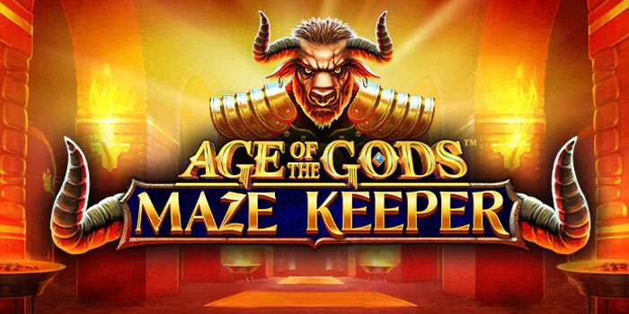 Strategi High RTP Mingguan Di Slot Age of the Gods Maze Keeper