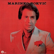 Marinko Rokvic - Diskografija 1981-p