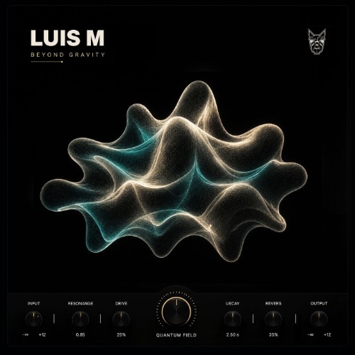 Luis M - Beyond Gravity (2026)