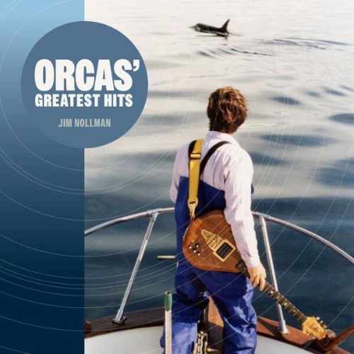 Jim-Nollman-Orcas-Greatest-Hits-WEB-2026