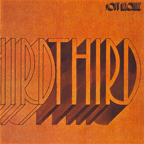 Soft Machine - Third [2CD] (1970)