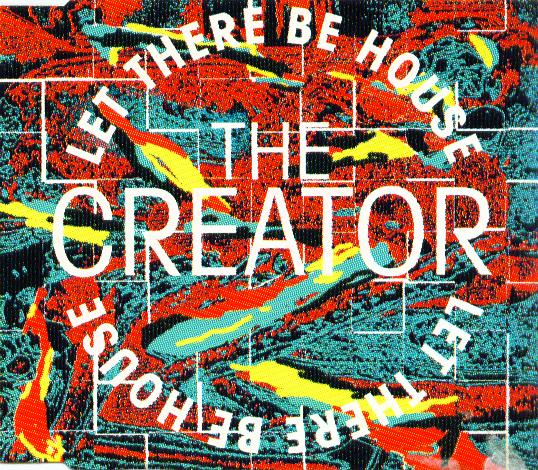 20/02/2023 - The Creator – Let There Be House (Vinyl 12)(ZYX Music – ZYX 6936-12) 1993 Vinyl-Front