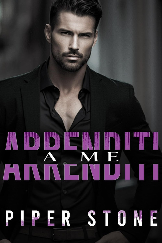 Piper Stone - Peccati Carnali Vol. 1. Arrenditi a me (2023)