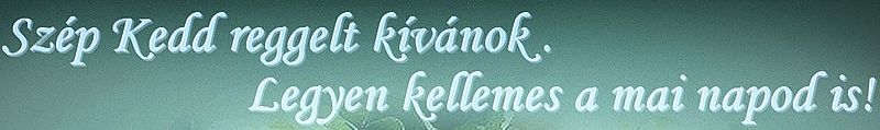 https://i.postimg.cc/yx3QnpH8/szep-kedd-reggelt.jpg
