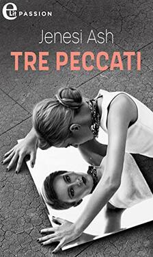 Jenesi Ash – Tre peccati (2020)