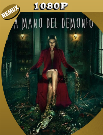 Mara: La Mano del Demonio (2020) Remux 1080p Latino [GoogleDrive]