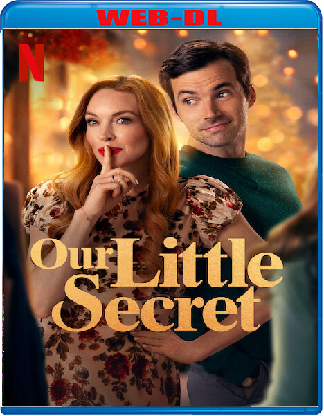 Our Little Secret (2024) mkv FullHD 1080p WEBDL ITA ENG Subs