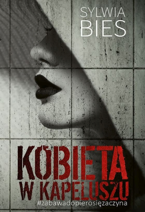 Bies Sylwia - Kobieta w kapeluszu