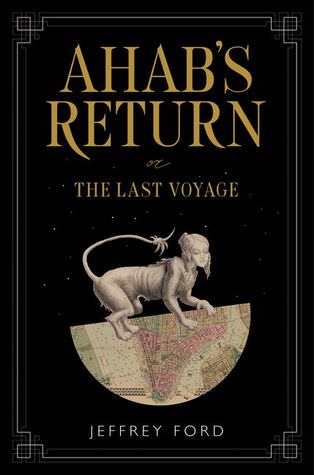 Book Review: Ahab’s Return: or, The Last Voyage by Jeffery Lord