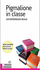 Miss Lucy – Pigmalione in classe. Un’esperienza reale (2026)
