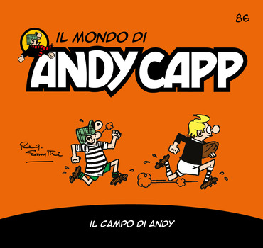 Il mondo di Andy Capp 86 - Il campo di Andy (2024)