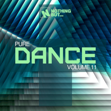 VA - Nothing But... Pure Dance Vol.11 (2022)