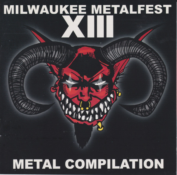 V/A Milwaukee Metalfest XIII (1999) • Heavy Metal