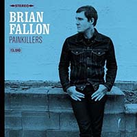 Painkillers by Brian Fallon