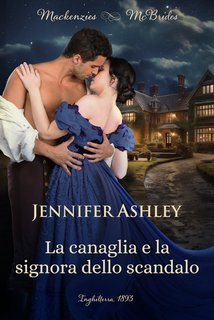 Jennifer Ashley - La canaglia e la signora dello scandalo (2024)