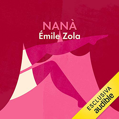 Émile Zola - Nanà (2019) (mp3 - 128 kbps)