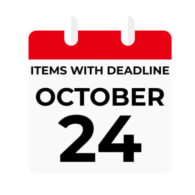 October 24 Deadline