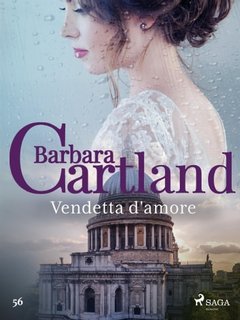 Barbara Cartland - Vendetta d'amore (2023)