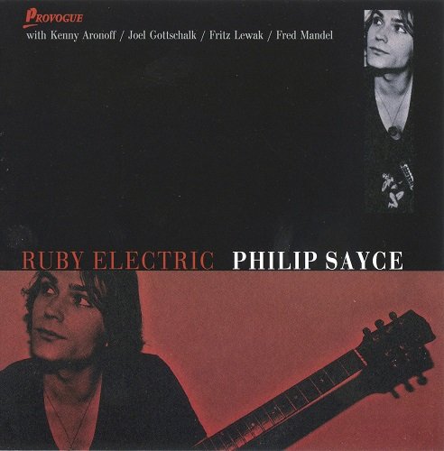 Philip Sayce - Ruby Electric (2011) Lossless+MP3