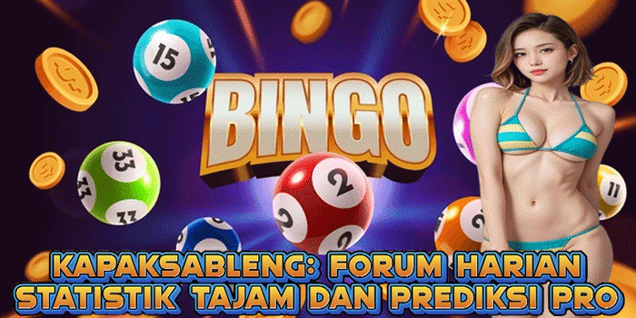 KAPAKSABLENG: Forum Harian Statistik Tajam dan Prediksi Pro