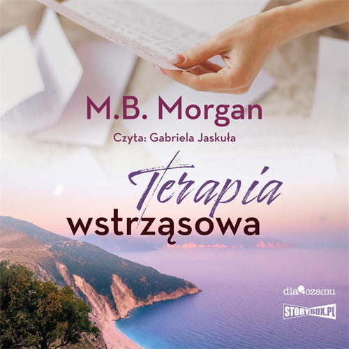 M.B. Morgan. - Terapia wstrząsowa (2022) [AUDIOBOOK PL]