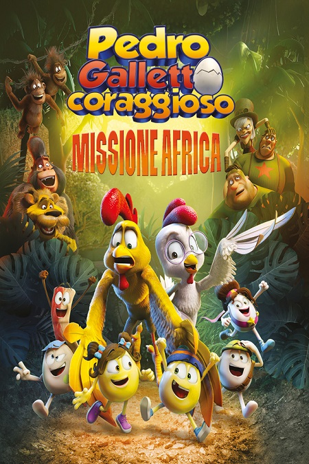 Pedro Galletto Coraggioso - Missione Africa (2021) mkv FullHD 1080p WEBDL ITA ENG Sub