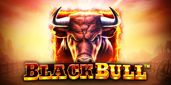 Pola Cuan Slot Black Bull Terbaru Langsung Maxwin
