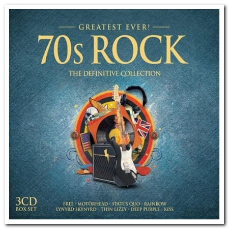 VA - Greatest Ever! 70s Rock [3CD Box Set] (2016) flac