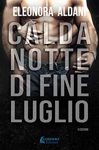 Eleonora Aldani – Calda notte di fine luglio (2021)